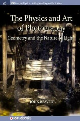 Cover of The Physics and Art of Photography, Volume 1