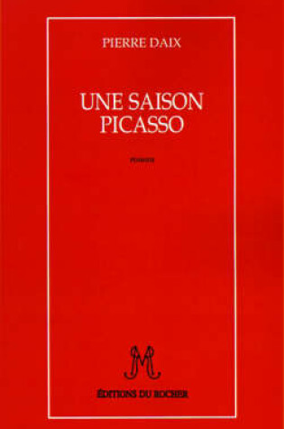 Cover of Une Saison Picasso