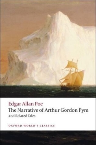Cover of The Narrative of Arthur Gordon Pym of Nantucket and Related Tales