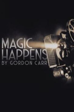 Cover of Magic Happens