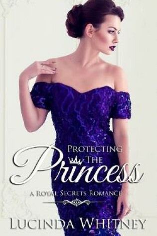 Cover of Protecting The Princess