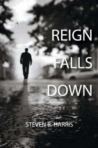 Cover of Reign Falls Down