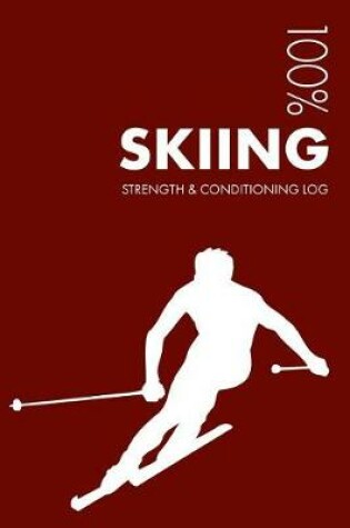Cover of Skiing Strength and Conditioning Log