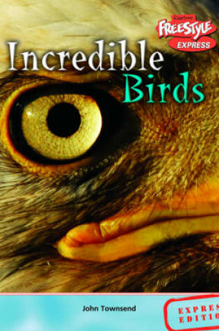 Cover of Freestyle Max Incredible Creatures Birds