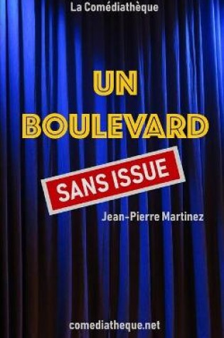 Cover of Un boulevard sans issue