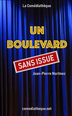 Book cover for Un boulevard sans issue