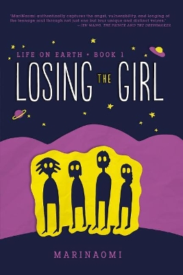 Book cover for Life on Earth 1: Losing the Girl