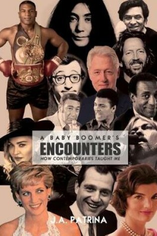 Cover of A Baby Boomer's Encounters