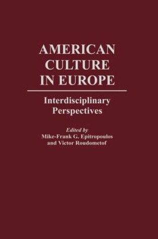 Cover of American Culture in Europe