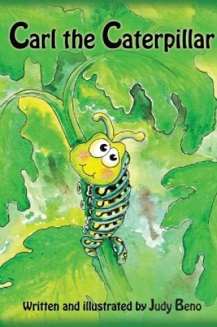 Cover of Carl the Caterpillar