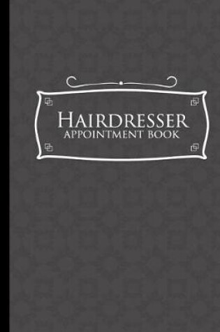 Cover of Hairdresser Appointment Book