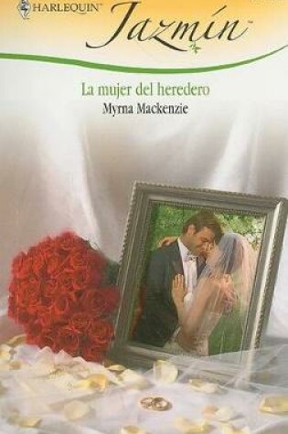 Cover of La Mujer del Heredero