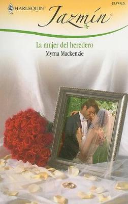 Cover of La Mujer del Heredero