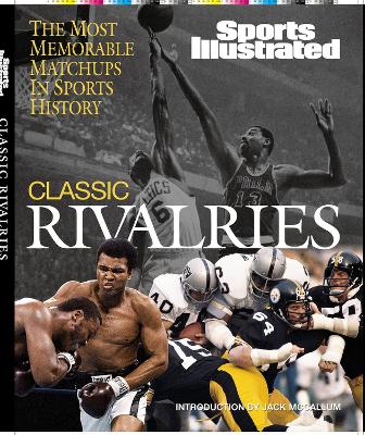 Book cover for Sports Illustrated: Classic Rivalries