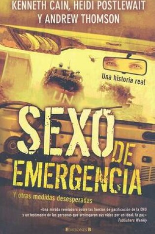 Cover of Sexo de Emergencia y Otras Medidas Desesperadas