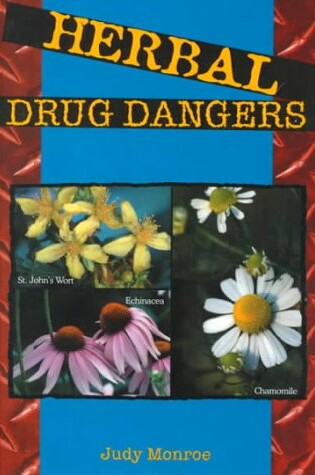 Cover of Herbal Drug Dangers