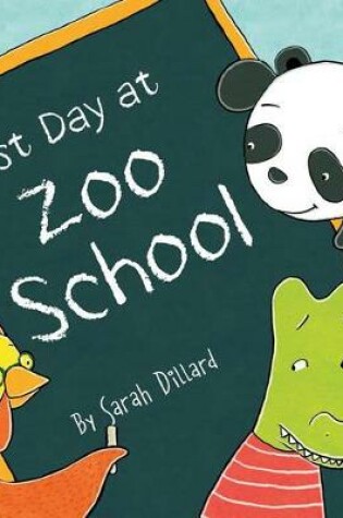 Cover of First Day at Zoo School
