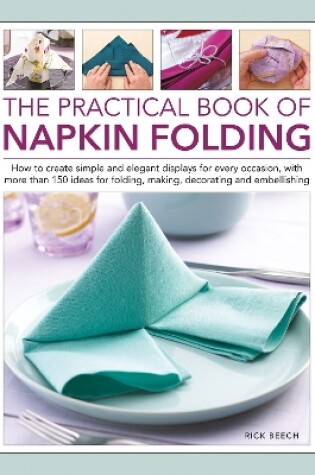 Cover of Napkin Folding, The Practical Book of