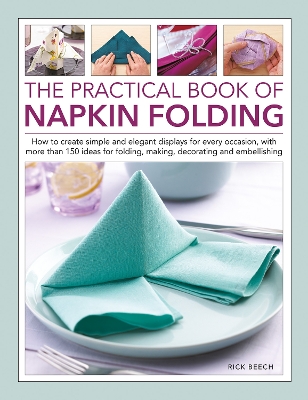 Book cover for Napkin Folding, The Practical Book of