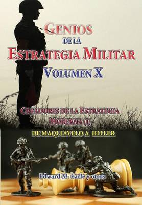 Book cover for Genios de La Estrategia Militar, Volumen X