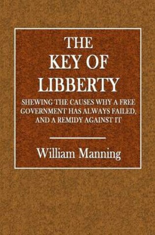 Cover of The Key of Libberty