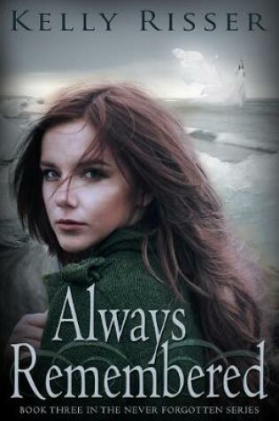 Cover of Always Remembered