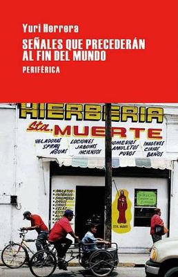 Book cover for Senales Que Precederan Al Fin del Mundo