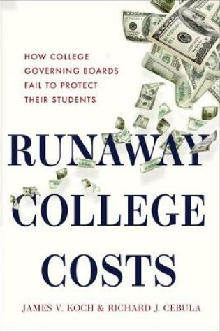 Cover of Runaway College Costs