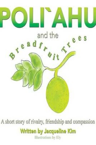 Cover of Poliahu and the Breadfruit Trees