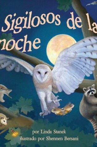 Cover of Sigilosos de la Noche (Night Creepers)