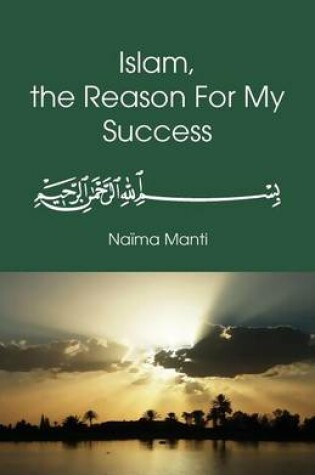Cover of Islam, the Reason for My Success