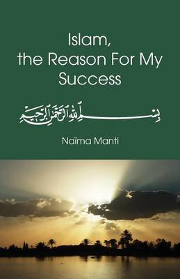 Book cover for Islam, the Reason for My Success