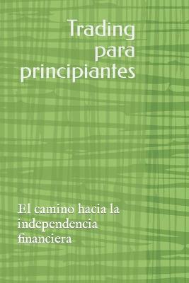 Book cover for Trading para principiantes