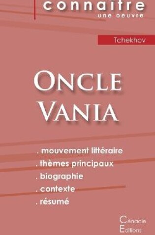 Cover of Fiche de lecture Oncle Vania de Anton Tchekhov (analyse litteraire de reference et resume complet)