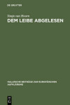 Book cover for Dem Leibe abgelesen