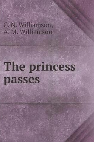 Cover of The princess passes