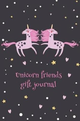 Cover of UNICORN FRIENDS Gift Journal