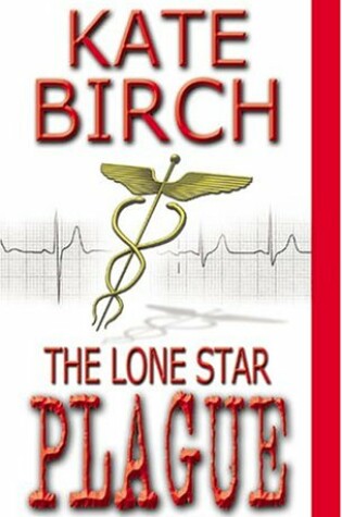 Cover of The Lone Star Plague
