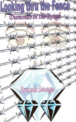Book cover for Looking Thru the Fence/ Diamonds in the Rough