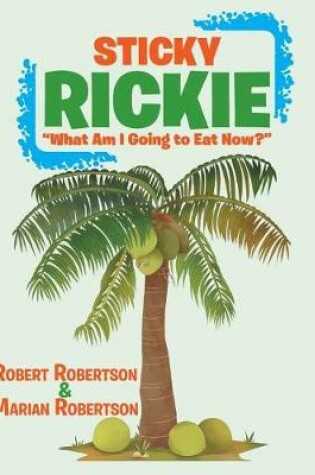 Cover of Sticky Rickie