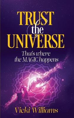 Book cover for Trust the Universe