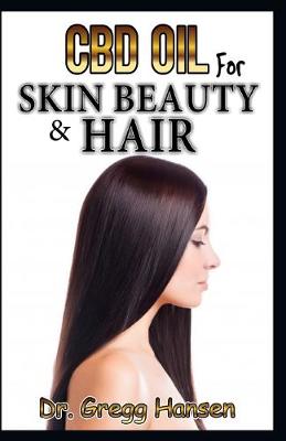 Book cover for CBD Oil for Skin Beauty & Hair