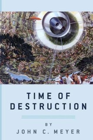 Cover of Time of Destruction