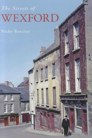 Cover of The Streets of Wexford