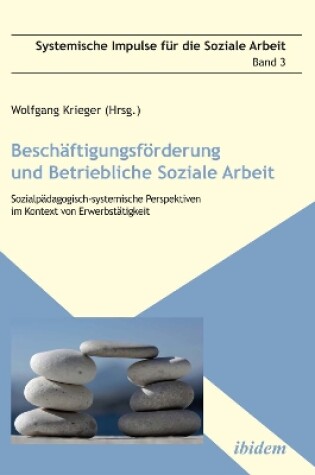 Cover of Beschäftigungsförderung und betriebliche Soziale Arbeit