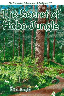 Cover of The Secret of Hobo Jungle