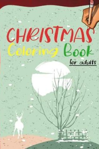 Cover of Christmas Coloring Book For Adults