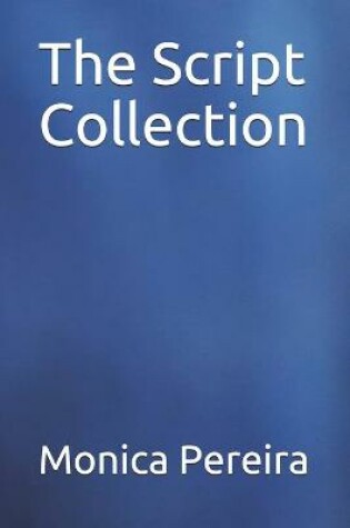 Cover of The Script Collection