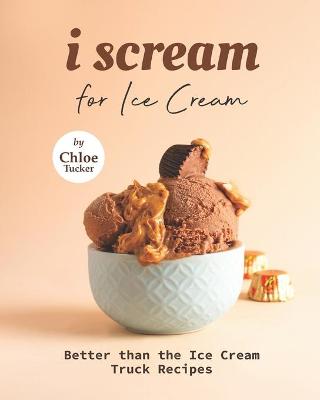 Book cover for I Scream for Ice Cream