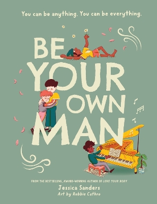 Book cover for Be Your Own Man   Paperback